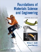 FOUNDATIONS OF MATERIALS SCIENCE AND ENGINEERING 5/E 2009 - 0073529249 - 9780073529240 FOUNDATIONS OF MATERIALS SCIENCE AND ENGINEERING 5/E 2009 - 0073529249