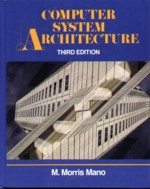 COMPUTER SYSTEM ARCHITECTURE 3/E 1993 (HARDCOVER) - 0131755633