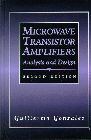MICROWAVE TRANSISTOR AMPLIFIERS ANALYSIS & DESIGN 2/E 1997 (US) - 0132543354