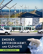 ENERGY, ENVIRONMENT, & CLIMATE 3/E 2017 - 0393622916