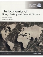 THE ECONOMICS OF MONEY, BANKING & FINANCIAL MARKETS 11/E 2016 - 1292094184