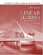 STUDENT SOLUTIONS MANUAL TO ACCOMPANY LINEAR ALGEBRA WITH APPLICATIONS 8/E 2012 - 144968792X