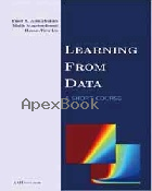 LEARNING FROM DATA 2012 - 1600490069 - 9781600490064
