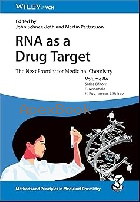 RNA AS A DRUG TARGET: THE NEXT FRONTIER FOR MEDICINAL CHEMISTRY (METHODS & PRINCIPLES IN MEDICINAL CHEMISTRY) 2024 - 3527351000 - 9783527351008