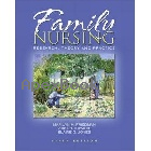 FAMILY NURSING: RESEARCH, THEORY, & PRACTICE 5/E 2003 - 0130608246 - 9780130608246