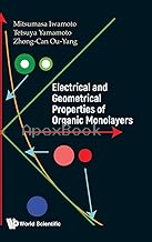 ELECTRICAL & GEOMETRICAL PROPERTIES OF ORGANIC MONOLAYERS 2024 - 9814602973 - 9789814602976