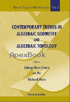 CONTEMPORARY TRENDS IN ALGEBRAIC GEOMETRY & ALGEBRAIC TOPOLOGY 2002 - 9810249543 - 9789810249540