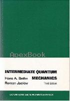 INTERMEDIATE QUANTUM MECHANICS 3/E 1986 - 0805307575 - 9780805307573