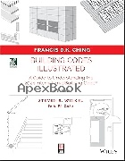 BUILDING CODES ILLUSTRATED: A GUIDE TO UNDERSTANDING THE 2024 INTERNATIONAL BUILDING CODE 8/E 2025 - 1394284845 - 9781394284849