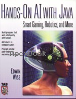 HANDS-ON AI WITH JAVA: SMART GAMING, ROBOTICS, & MORE 2004* - 0071424962 - 9780071424967