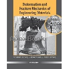 DEFORMATION & FRACTURE MECHANICS OF ENGINEERING MATERIALS 5/E 2012 - 0470527803 - 9780470527801