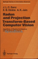 RADON & PROJECTION TRANSFORM-BASED COMPUTER VISION 1988 - 3540183965 - 