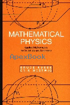 MATHEMATICAL PHYSICS: APPLIED MATHEMATICS FOR SCIENTISTS & ENGINEERS 1998 - 0471154318 - 9780471154310