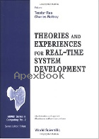 THEORIES & EXPERIENCES FOR REAL-TIME SYSTEM DEVELOPMENT 1994 - 9810219237 - 9789810219239