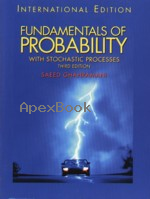 FUNDAMENTALS OF PROBABILITY WITH STOCHASTIC PROCESSES 3/E 2005 - 0131298496 - 9780131298491