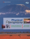 PHYSICAL GEOGRAPHY: SCIENCE & SYSTEMS OF THE HUMAN ENVIRONMENT 2/E 2002 - 0471238007 - 9780471238003