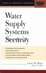WATER SUPPLY SYSTEMS SECURITY 2004* - 0071425314 - 9780071425315