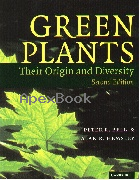 GREEN PLANTS: THEIR ORIGIN & DIVERSITY 2/E 2000 - 0521646731 - 9780521646734