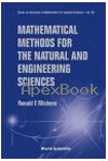 MATHEMATICAL METHODS FOR THE NATURAL & ENGINEERING SCIENCES 2004 - 9812387501 - 9789812387509