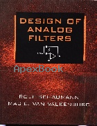 DESIGN OF ANALOG FILTERS 2001 (HARDCOVER) - 0195118774 - 9780195118773