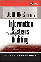 AUDITOR'S GUIDE TO INFORMATION SYSTEMS AUDITING 2007 - 0470009896 - 9780470009895