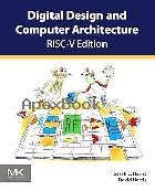 DIGITAL DESIGN & COMPUTER ARCHITECTUR, RISC-V EDITION 2021 - 0128200642 - 9780128200643 DIGITAL DESIGN & COMPUTER ARCHITECTUR, RISC-V EDITION 2021 - 0128200642 - 9780128200643