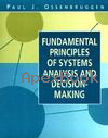 FUNDAMENTAL PRINCIPLES OF SYSTEMS ANALYSIS & DECISION-MAKING 1994 - 0471521566 - 9780471521563