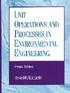 UNIT OPERATIONS & PROCESSES IN ENVIRONMENTAL ENGINEERING 2/E 1996 0534948847 9780534948849