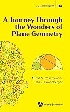A JOURNEY THROUGH THE WONDERS OF PLANE GEOMETRY (PROBLEM SOLVING IN MATHEMATICS & BEYOND) 2025 - 9811292841