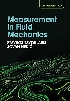 MEASUREMENT IN FLUID MECHANICS 2/E 2024 - 1009343629