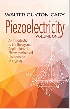 PIEZOELECTRICITY, VOL. ONE 2018 - 0486828603