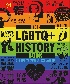 THE LGBTQ + HISTORY BOOK: BIG IDEAS SIMPLY EXPLAINED 2023 - 0241596262