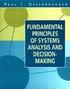 FUNDAMENTAL PRINCIPLES OF SYSTEMS ANALYSIS & DECISION-MAKING 1994 0471521566 9780471521563