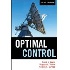 OPTIMAL CONTROL 3/E 2012 0470633492 9780470633496