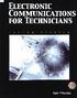 ELECTRONIC COMMUNICATIONS FOR TECHNICIANS 2/E 2006 0131130498 9780131130494